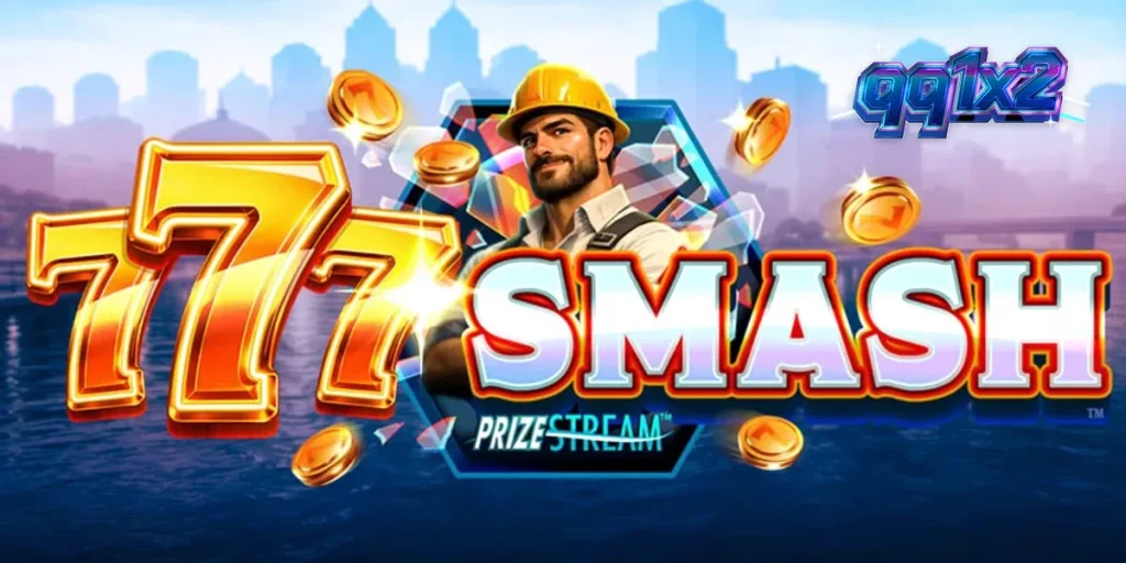 Tampilan visual permainan slot 777 Smash dengan tema konstruksi dan bola penghancur.